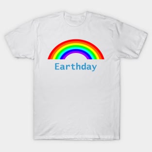 Earthday Rainbow for Earth Day T-Shirt